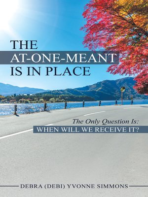 cover image of The At-One-Meant Is in Place